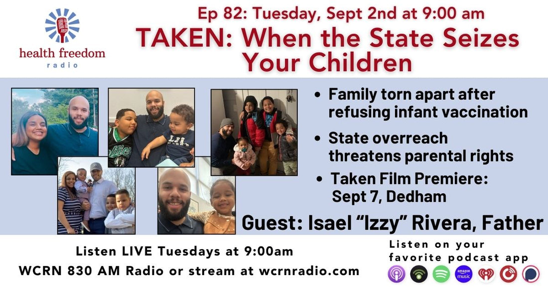 Episode 82: Taken: When the State Seizes Your Children