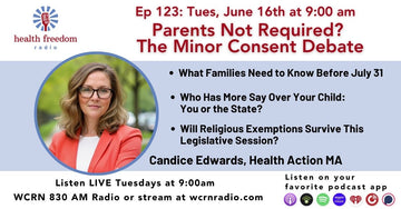 Episode 123: Parents Not Required? The Minor Consent Debate with Candice Edwards