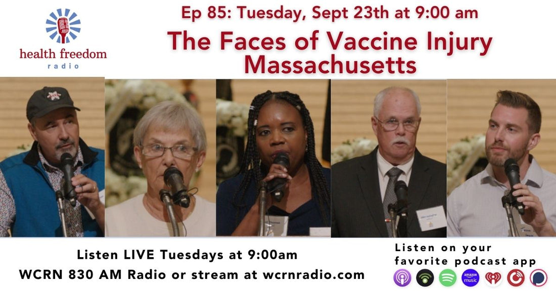 Episode 85: Faces of Vaccine Injury Massachusetts