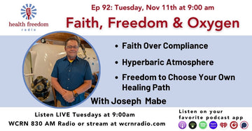 Episode 92: Faith, Freedom and Oxygen with Joe Mabe