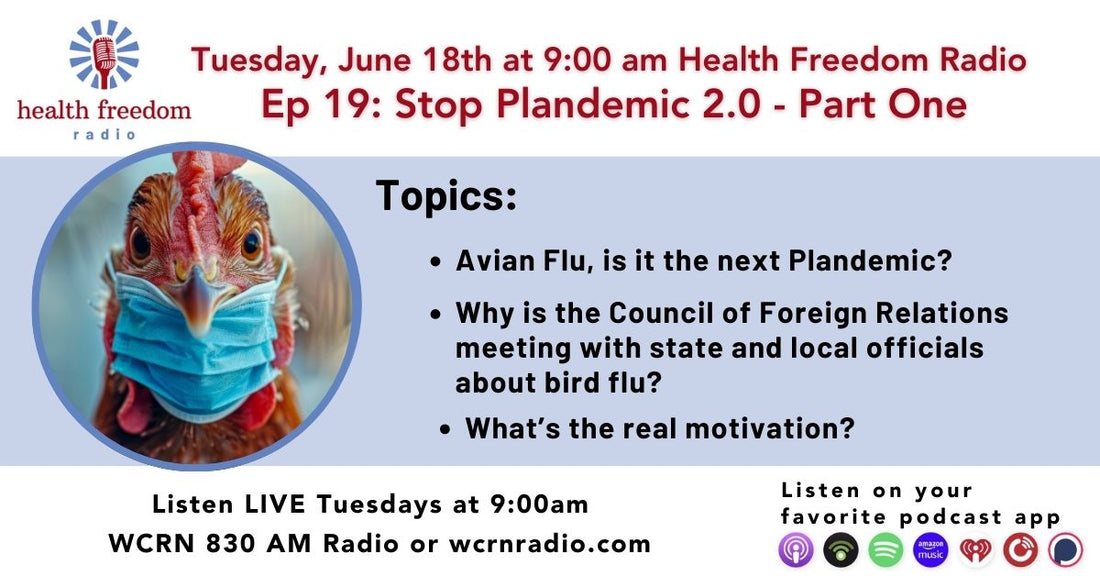 Episode 19: Stop Plandemic 2.0