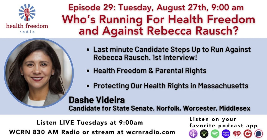 Episode 29: Who's Running for Health Freedom Against Rebecca Rausch