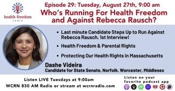 Episode 29: Who's Running for Health Freedom Against Rebecca Rausch