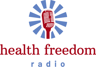 Health Freedom Radio